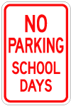 ar-210 no padking school days signs